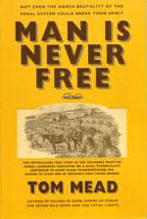 Cover of Man Is Never Free