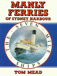 Manly Ferries of Sydney Harbour cover image